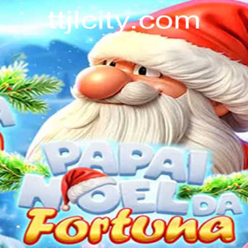 Discover the Magical World of PapaiNoeldaFortuna: A Festive Gaming Experience with a TTJL Twist