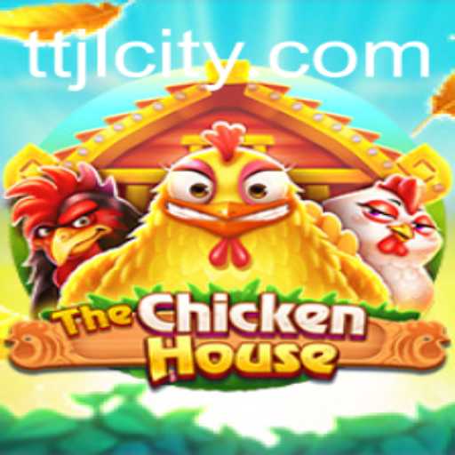 Discovering TheChickenHouse: An Unforgettable Gaming Experience